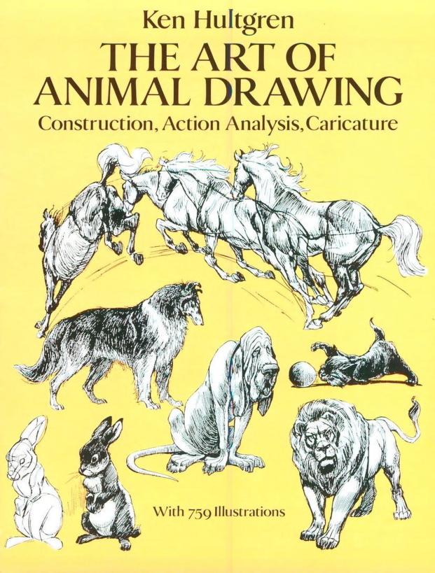 The_Art_of_Animal_Drawing_Construction_Action_Analysis_Caricature_Dover_Art_Instruction_by_Ken_Hultgren (1)_0000